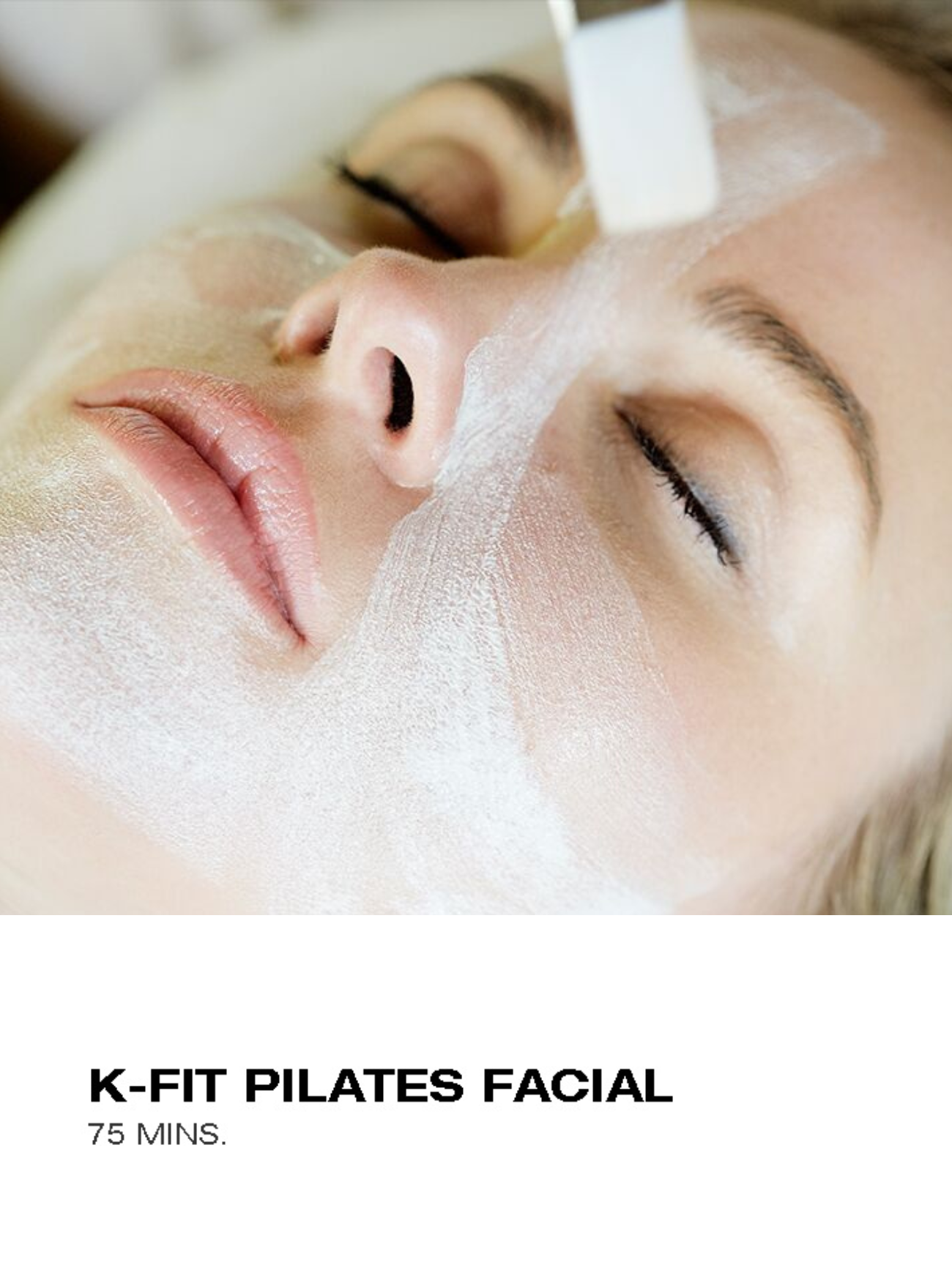 K-Fit Pilates Facial | 75 minutes